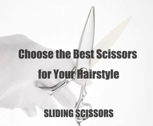 How to Choose the Best Scissors for Your Hairstyle （Part 1）